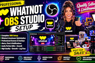 setup whatnot for quality selling and livestreaming with obs studio