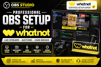 professional obs studio setup for whatnot live streams, auctions and card breaks