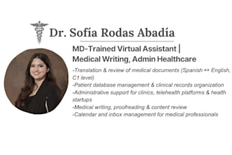 be your medical virtual assistant, MD with real hospital experience