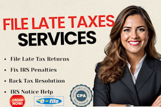 file late tax returns and fix irs penalties for back taxes first