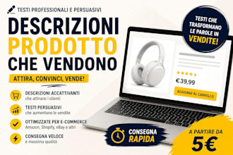 scrivo descrizioni prodotto professionali e persuasive