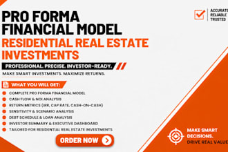 create a pro forma for residential real estate investments