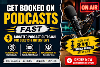 do podcast outreach and get you booked on podcasts fast