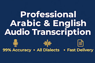 do arabic and english audio transcription in 24h