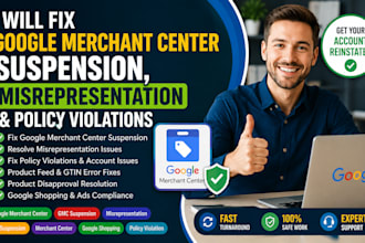 fix google merchant center suspension, misrepresentation and policy violations