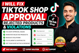 fix tiktok shop approval, rejected products and violations