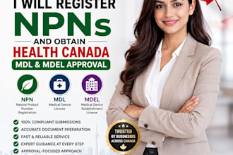 register npn and obtain health canada mdl and mdel approval