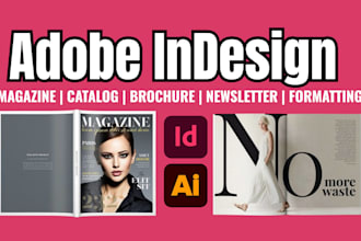 design redesign magazine, brochure,product catalog, ebook formatting in indesign