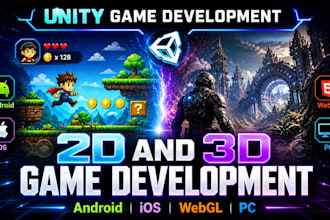 develop 2d 3d unity games for android ios webgl and PC