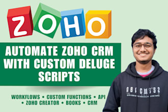 write custom zoho deluge scripts, functions and workflow automation