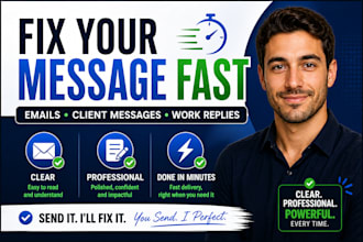 rewrite or fix your email or message professionally fast