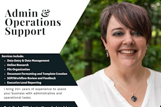 provide operations and administrative support