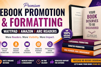 wattpad amazon book promotion, arc, indie readers professional book formatting
