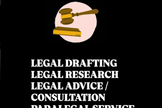 do legal drafting, legal research, legal opinion and provide paralegal services