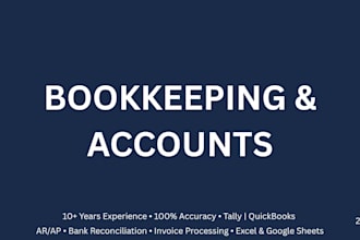 do bookkeeping ar ap reconciliation and financial data entry in excel or google