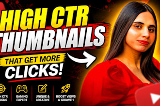 design high CTR gaming youtube thumbnails for videos and livestreams