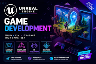 develop or fix your unreal engine game and gameplay VR and multiplayer feature