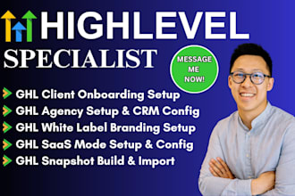 ghl client onboarding ghl agency setup ghl white label ghl saas ghl snapshot
