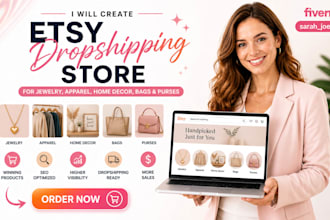 create etsy dropshipping store for jewelry, apparel, home decor, bags and purses