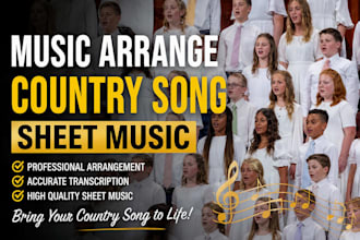 arrange, compose children choir orchestra, country song, choir sheet arrangement