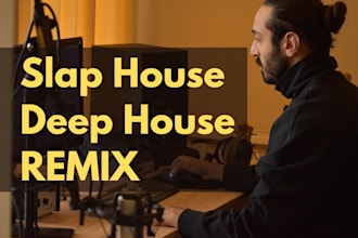produce your slap house, deep house, piano house