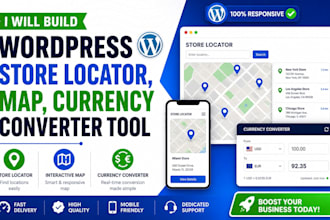 build wordpress store locator, map, currency converter tool