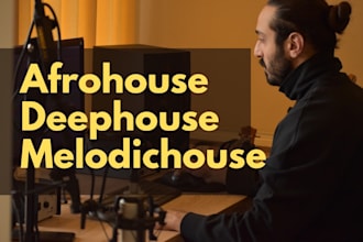 produce your afro house and melodic house