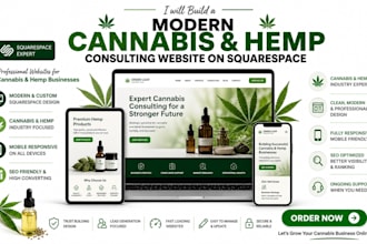 build a modern cannabis consulting hemp showcase website on squarespace