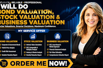 do bond valuation, stock valuation and business valuation