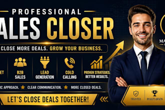 be your sales closer for high ticket sales b2b lead generation and cold calling