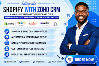 integrate shopify with zoho CRM and build automation workflows pipelines
