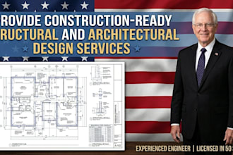 provide construction ready structural and architectural design services