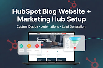 setup hubspot blog website, marketing hub and automation, hubspot developer
