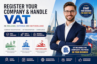 register your company and handle vat in ireland, estonia, or switzerland