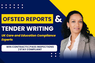 write UK care tenders, ofsted and cqc reports and care compliance documents