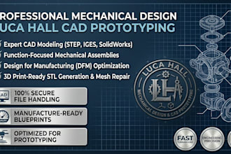 provide professional mechanical design and cad prototyping