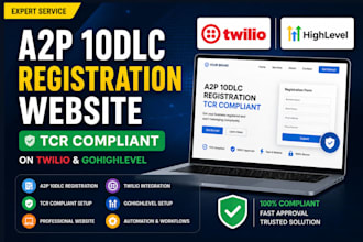do a2p 10dlc registration website tcr compliant, on twilio and gohighlevel