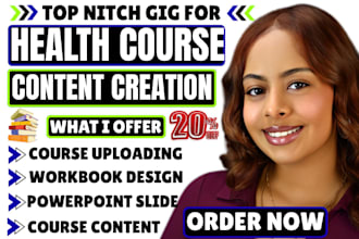 create online course content for medical, healthcare, and nursing course