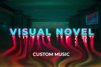 compose original music for your visual novel game