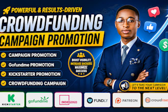 do crowdfunding campaign promotion for kickstarter indiegogo gofundme promotion