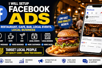 setup facebook ads for restaurant, cafe, bar, local events, local business