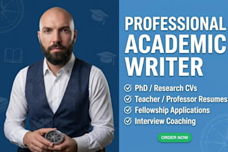 write professional academic CV, phd, research resume, teacher and professor CV