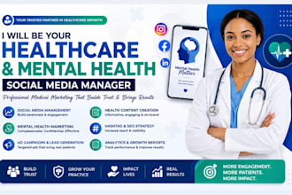 be your healthcare, menta health social media manager, medical marketing