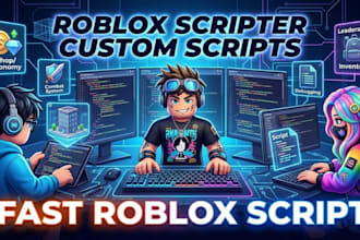 be your roblox scripter for roblox script, systems, mechanics, and bug fixing