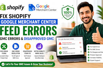 fix shopify google merchant center feed errors, gmc errors, fix dissaproved gmc