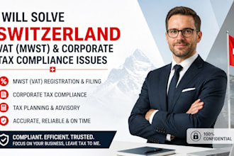 solve switzerland vat mwst and corporate tax compliance issues