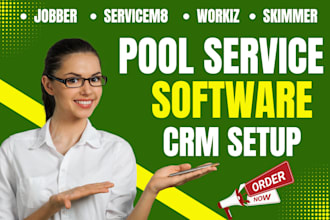 integrate CRM for pool service using jobber servicem8 workiz fieldpulse skimmer