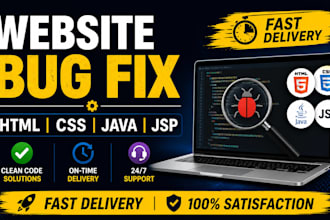 fix your website bugs in HTML CSS or java quickly