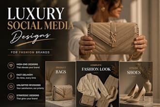 design luxury fashion social media posts for your brand