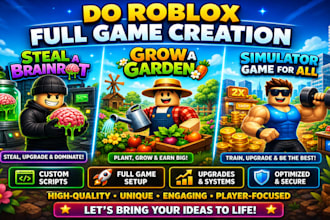 do roblox full game creation, steal a brainrot, grow a garden or simulator game